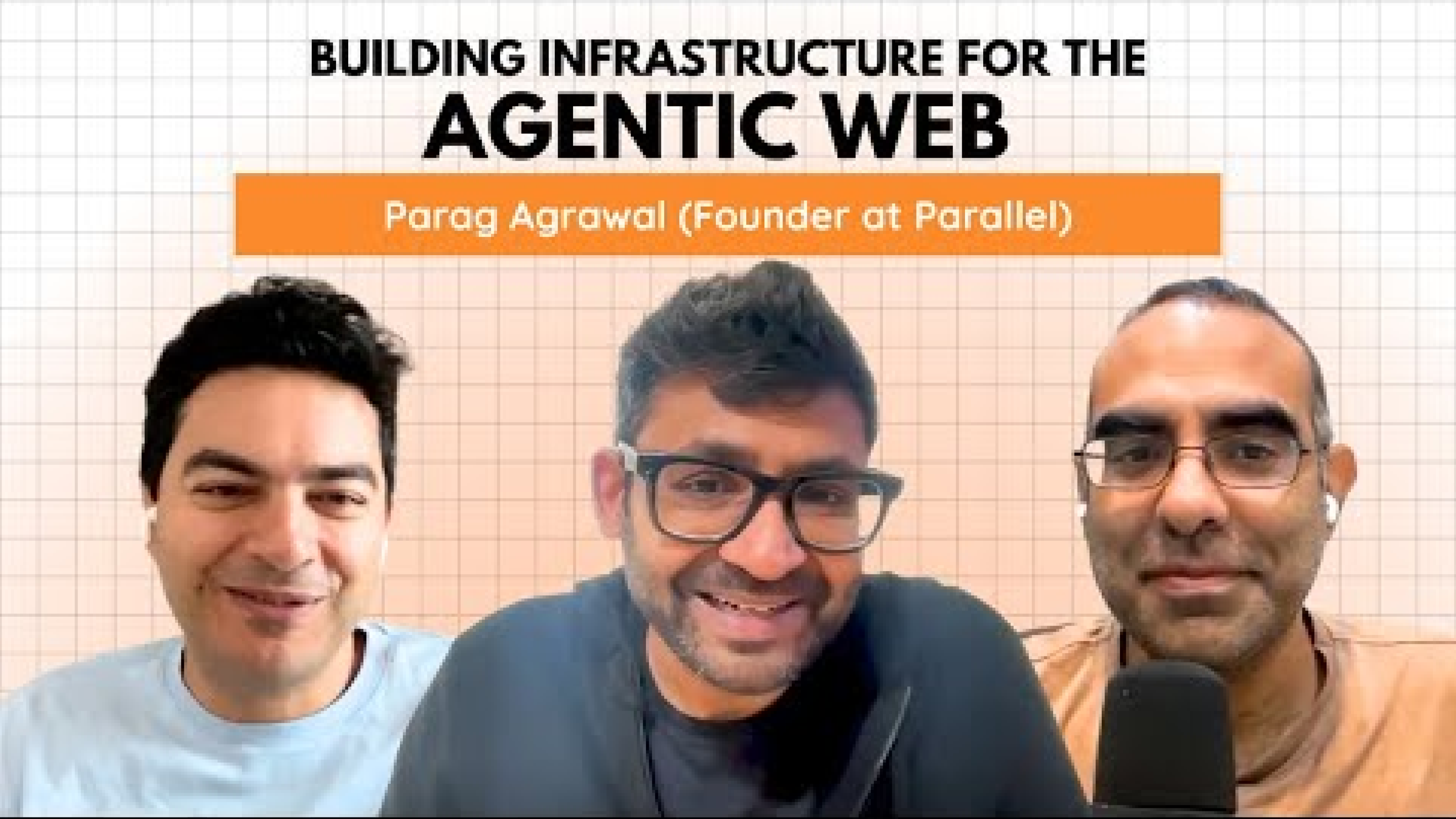 How AI Agents Will Reshape the Web with Parag Agrawal